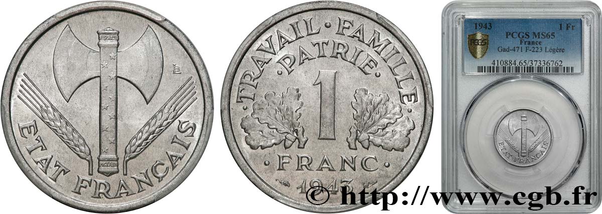 1 franc Francisque, légère 1943  F.223/3 FDC65 PCGS