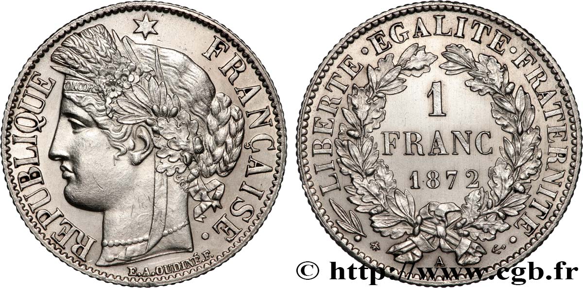 1 franc Cérès, IIIe République, petit A 1872 Paris F.216/5 SUP+ 