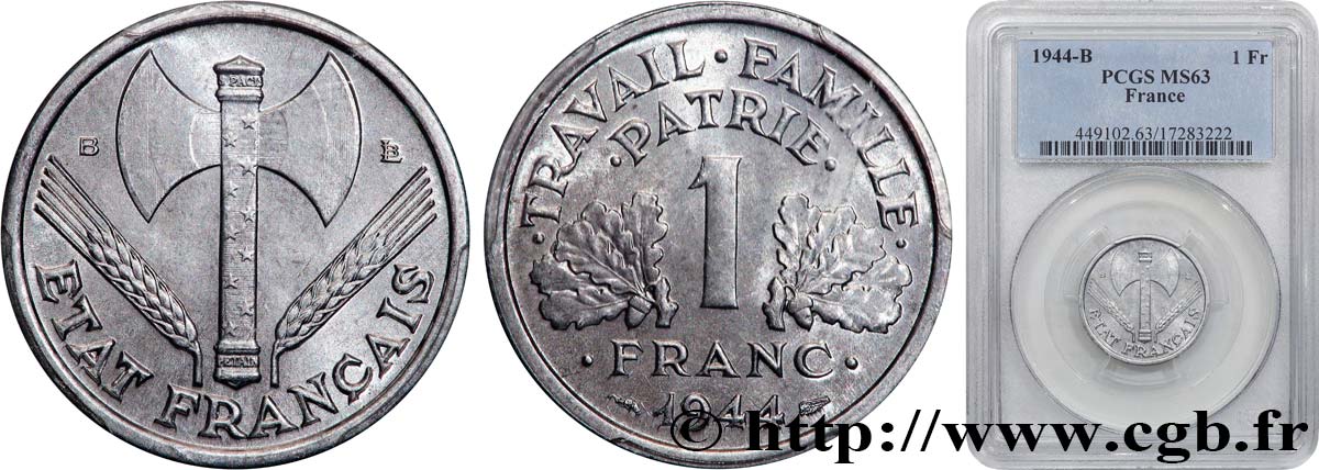 1 franc Francisque, légère 1944 Beaumont-Le-Roger F.223/6 fST63 PCGS