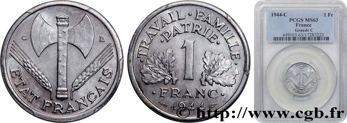 1 franc Francisque, légère 1944 Castelsarrasin F.223/7 fST63 PCGS