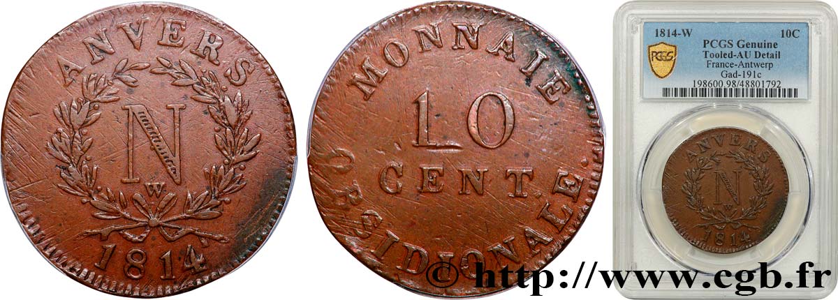 10 cent. Anvers à l’N, frappe de l’atelier de Wolschot 1814 Anvers F.130A/3 fVZ 