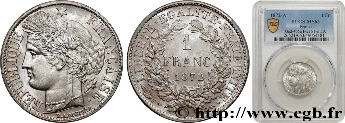 1 franc Cérès, IIIe République, petit A 1872 Paris F.216/5 MS63 PCGS