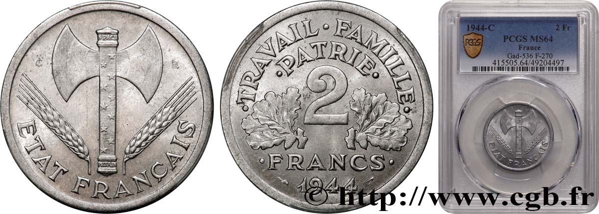 2 francs Francisque 1944 Castelsarrasin F.270/6 MS64 PCGS