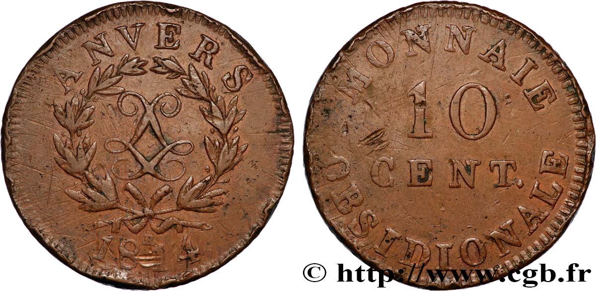 10 cent. Anvers au double L, frappe de l’atelier de Wolschot 1814  Anvers F.130C/2 BC+ 