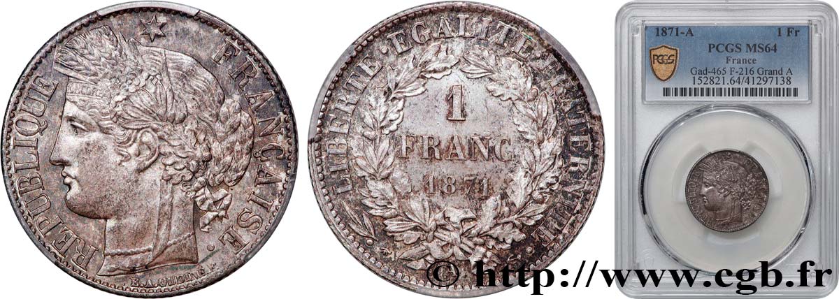 1 franc Cérès, IIIe République, grand A 1871 Paris F.216/1 MS64 PCGS