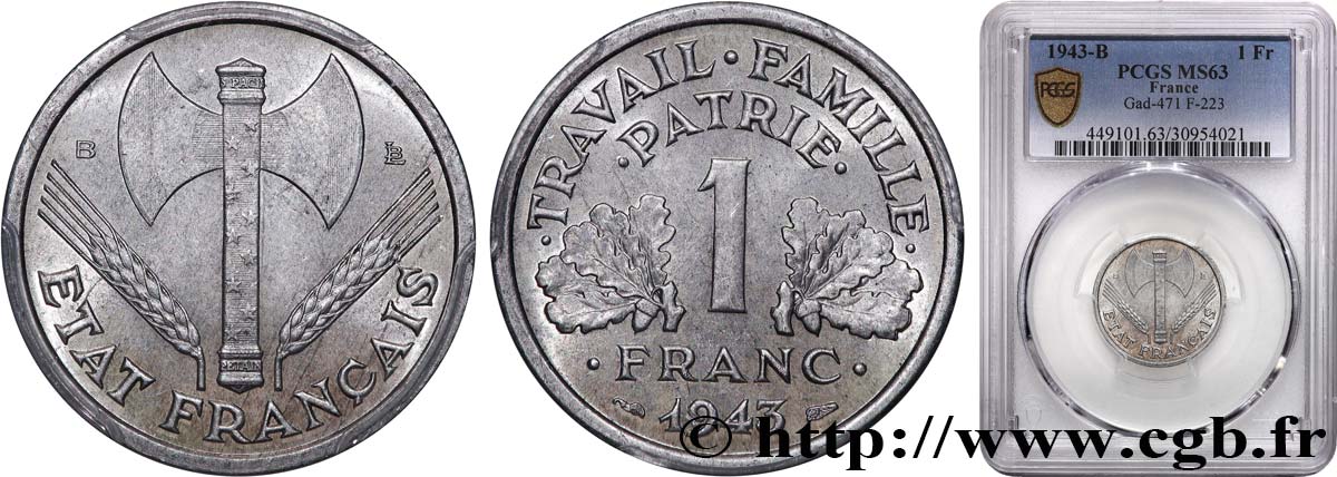 1 franc Francisque, légère 1943 Beaumont-Le-Roger F.223/4 MS63 PCGS