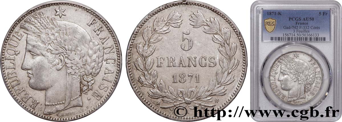 5 francs Cérès, sans légende 1871 Bordeaux F.332/8 BB50 PCGS