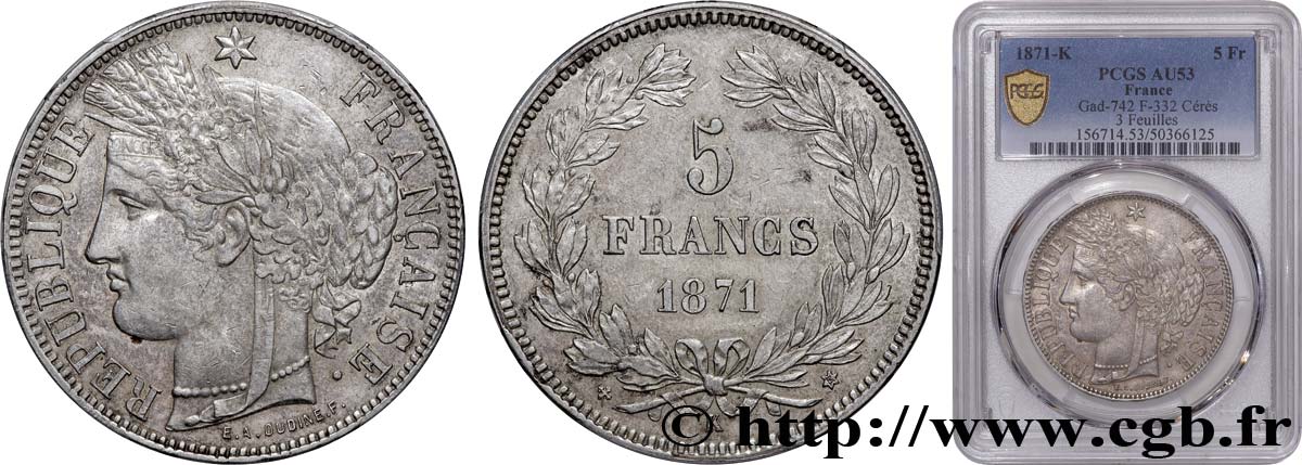 5 francs Cérès, sans légende 1871 Bordeaux F.332/8 SS53 PCGS