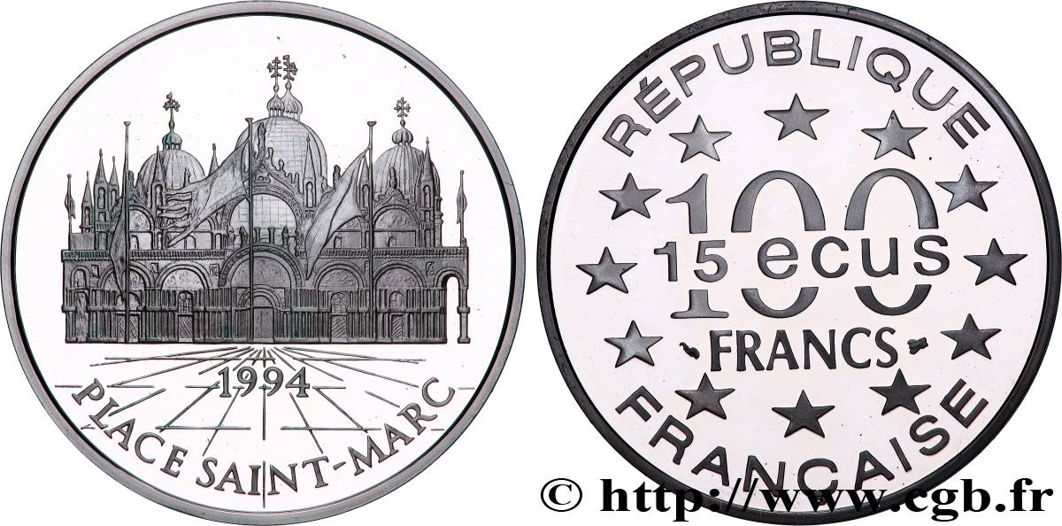 Belle Epreuve 15 écus / 100 francs - Place Saint-Marc (Venise, Italie) 1994  F5.2008 1 fST 