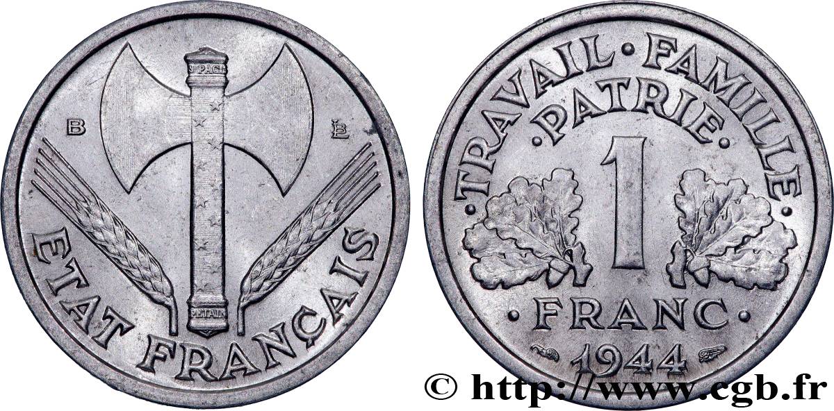 1 franc Francisque, légère 1944 Beaumont-Le-Roger F.223/6 SUP61 