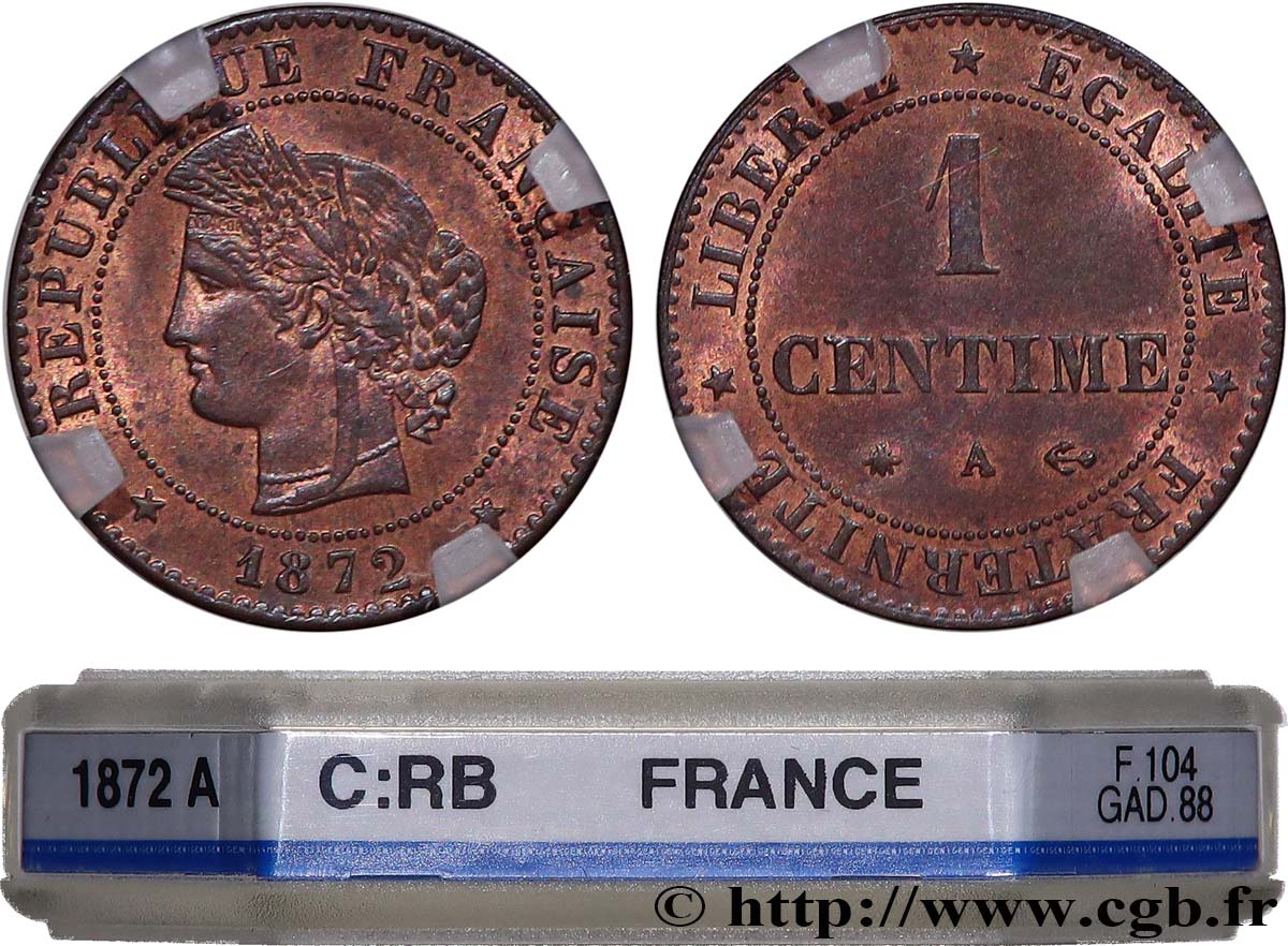 1 centime Cérès 1872 Paris F.104/1 SC63 GENI