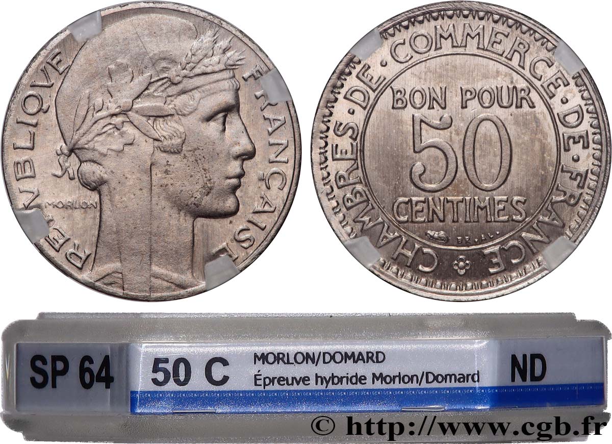 Essai de 50 centimes Morlon, hybride en maillechort n.d.  GEM.83 1 MS64 GENI