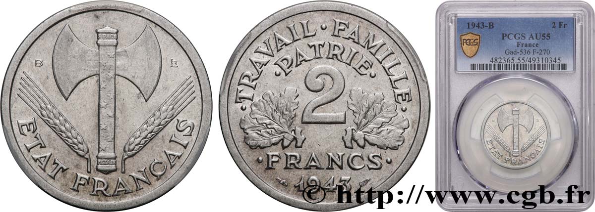 2 francs Francisque 1943 Beaumont-Le-Roger F.270/3 VZ55 PCGS