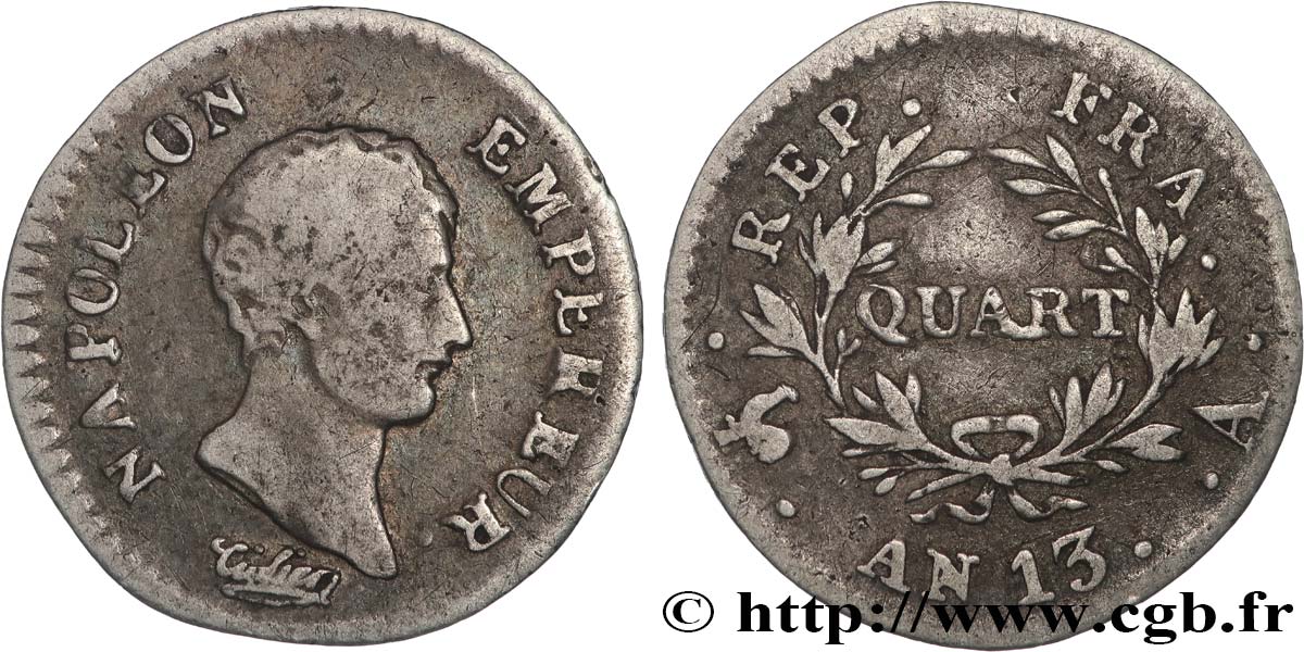 Quart (de franc) Napoléon Empereur, Calendrier révolutionnaire 1805 Paris F.158/8 BC 