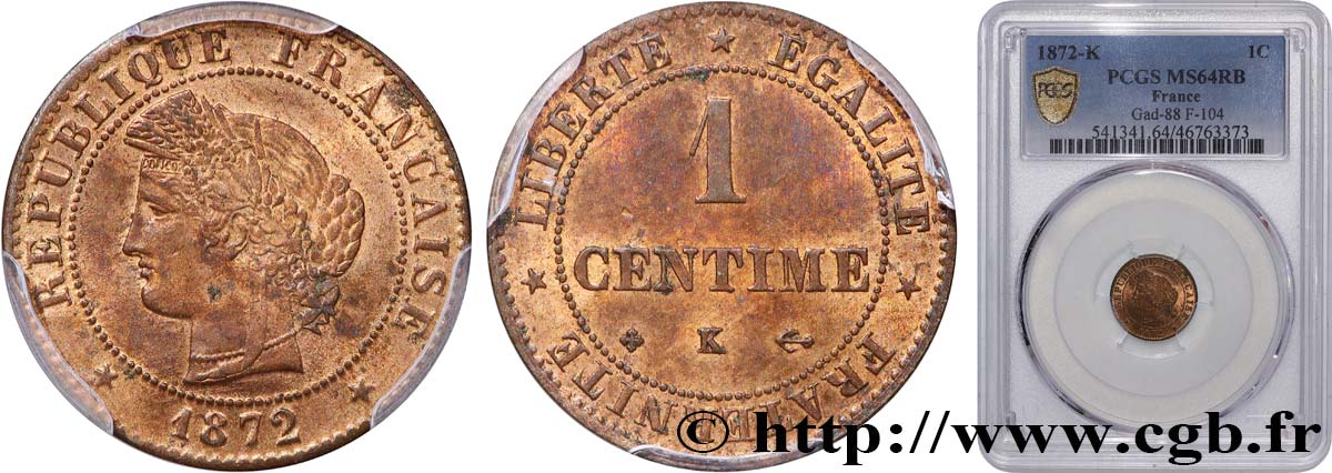 1 centime Cérès 1872 Bordeaux F.104/2 SPL64 PCGS