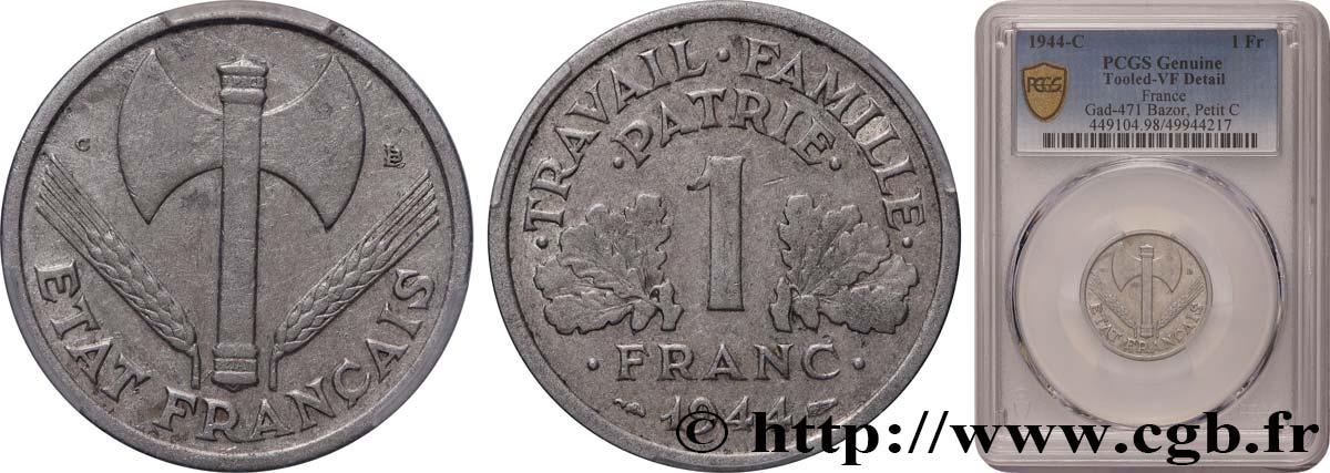 1 franc Francisque, légère, petit c 1944 Castelsarrasin F.223/8 VF PCGS