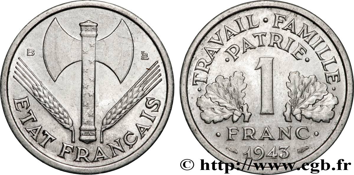 1 franc Francisque, légère 1943 Beaumont-Le-Roger F.223/4 AU 