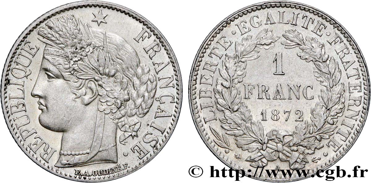 1 franc Cérès, IIIe République, petit A 1872 Paris F.216/5 SUP 