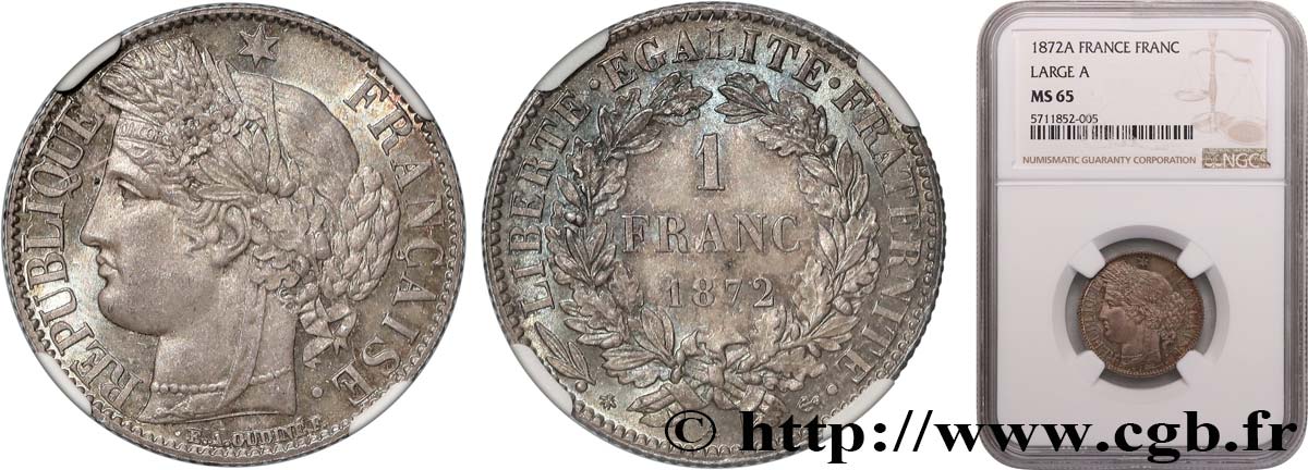 1 franc Cérès, IIIe République, petit A 1872 Paris F.216/5 FDC65 NGC