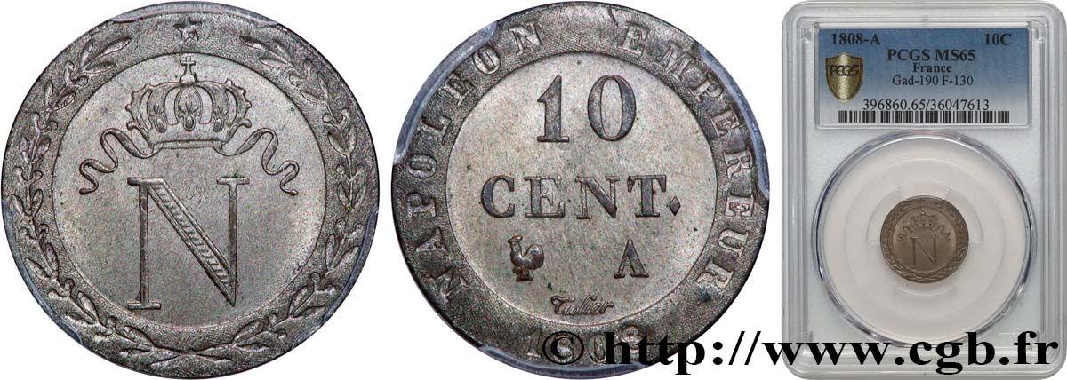 10 cent. à l N couronnée 1808 Paris F.130/2 FDC65 PCGS