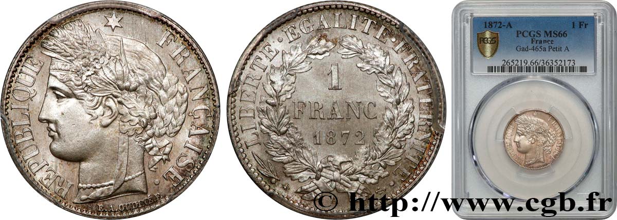 1 franc Cérès, IIIe République, petit A 1872 Paris F.216/5 MS66 PCGS