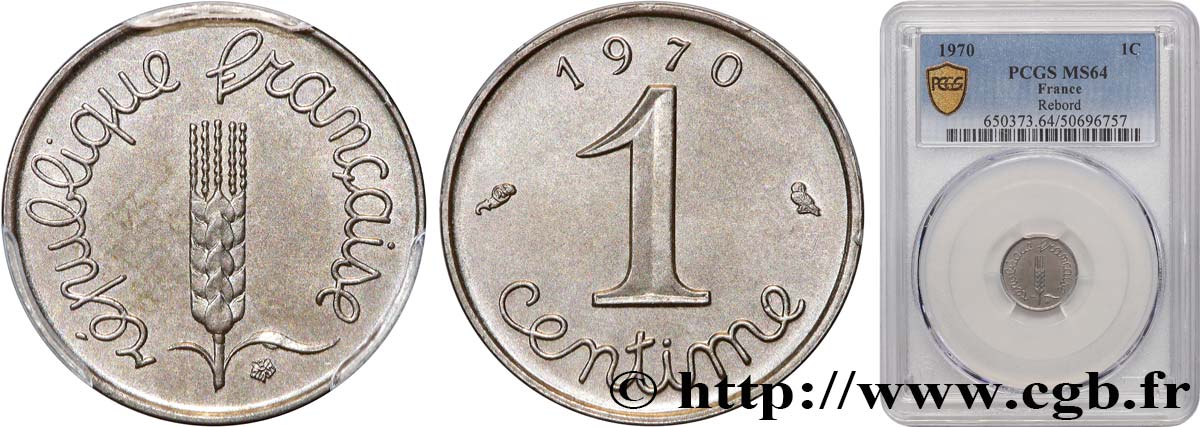 1 centime Épi, avec rebord 1970 Paris F.106/20 SPL64 GENI
PCGS