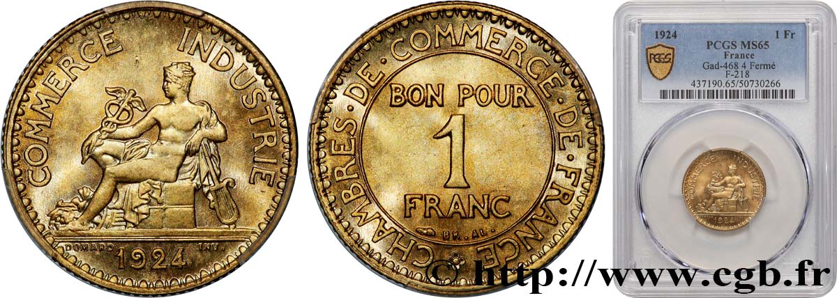 1 franc Chambres de Commerce 1924 Paris F.218/6 FDC65 PCGS