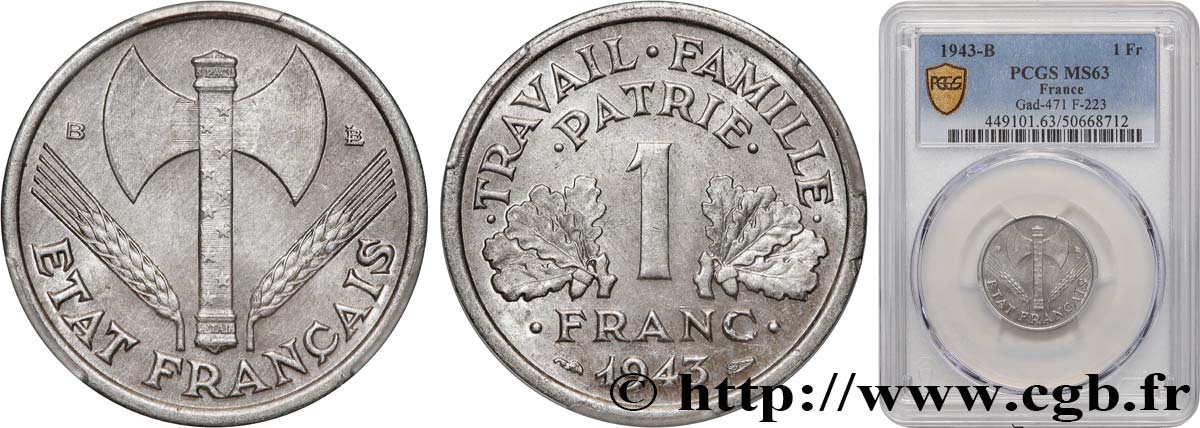 1 franc Francisque, légère 1943 Beaumont-Le-Roger F.223/4 fST63 PCGS