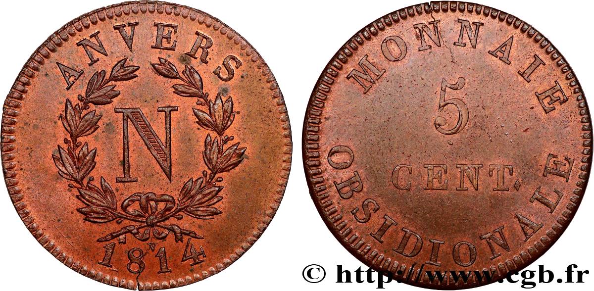 5 cent. Anvers à l’N, frappe de l’atelier de Wolschot 1814 Anvers F.115B/3 SUP60 