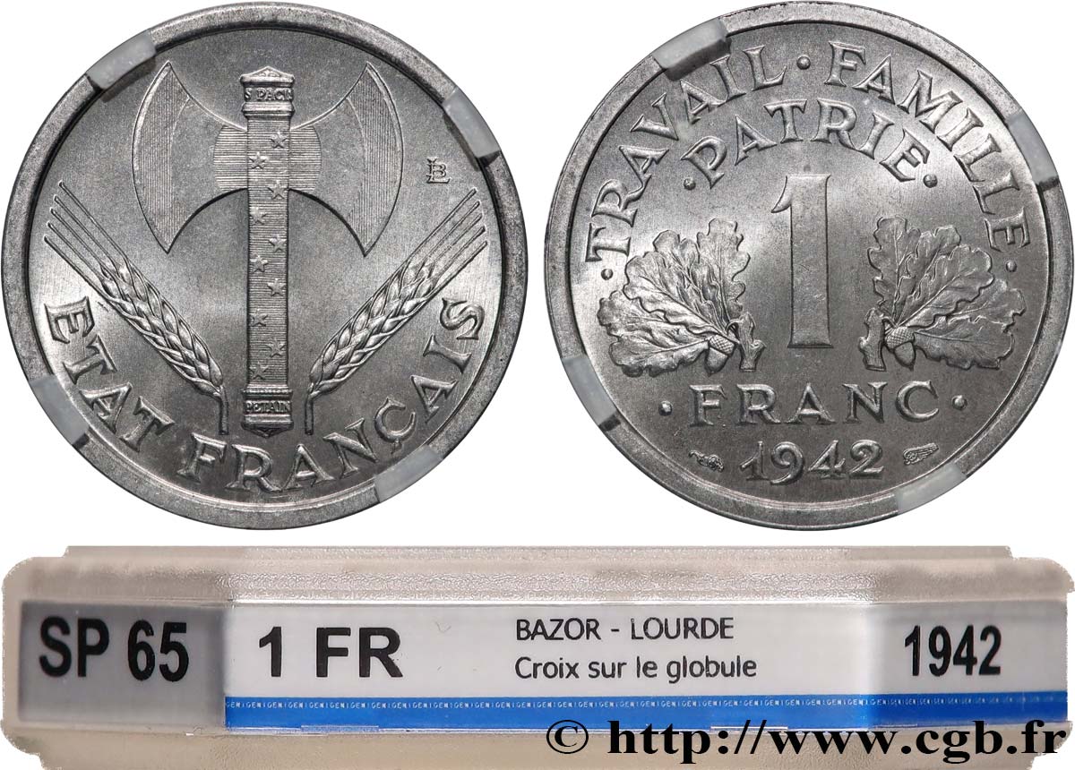 1 franc Francisque, lourde, avec les croix 1942 Paris F.222/2 FDC65 GENI