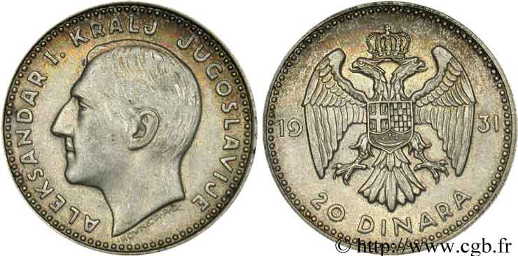 JUGOSLAWIEN 20 Dinara Alexandre Ier / aigle bicéphale 1931 Belgrade VZ 