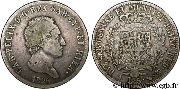 ITALIA - REINO DE CERDEÑA 5 Lire Charles Félix, roi de Sardaigne 1826 Turin BC 