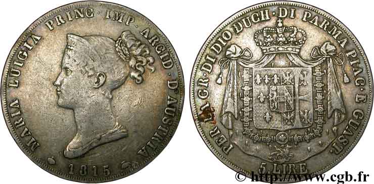 ITALY - PARMA AND PIACENZA 5 Lire Marie-Louise, Duchesse de Parme 1815 Milan VF 