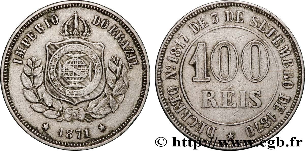 BRÉSIL 100 Reis Empereur Pierre II 1871 Rio de Janeiro TTB+ 