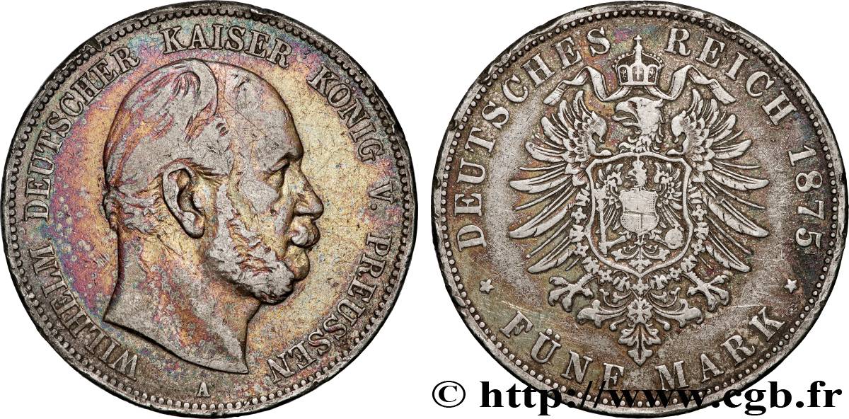 GERMANY - PRUSSIA 5 Mark Guillaume Ier 1875 Berlin VF 