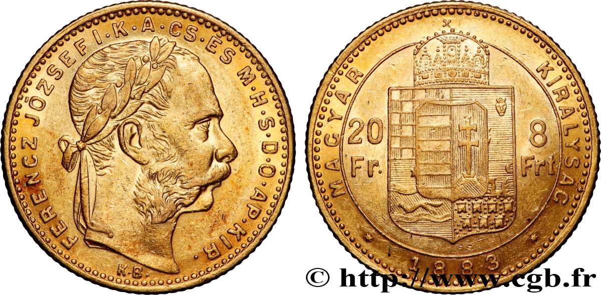 GOLD, PALLADIUM & PLATINUM INVESTMENT 20 Francs or ou 8 Forint François-Joseph Ier 1883 Kremnitz AU 