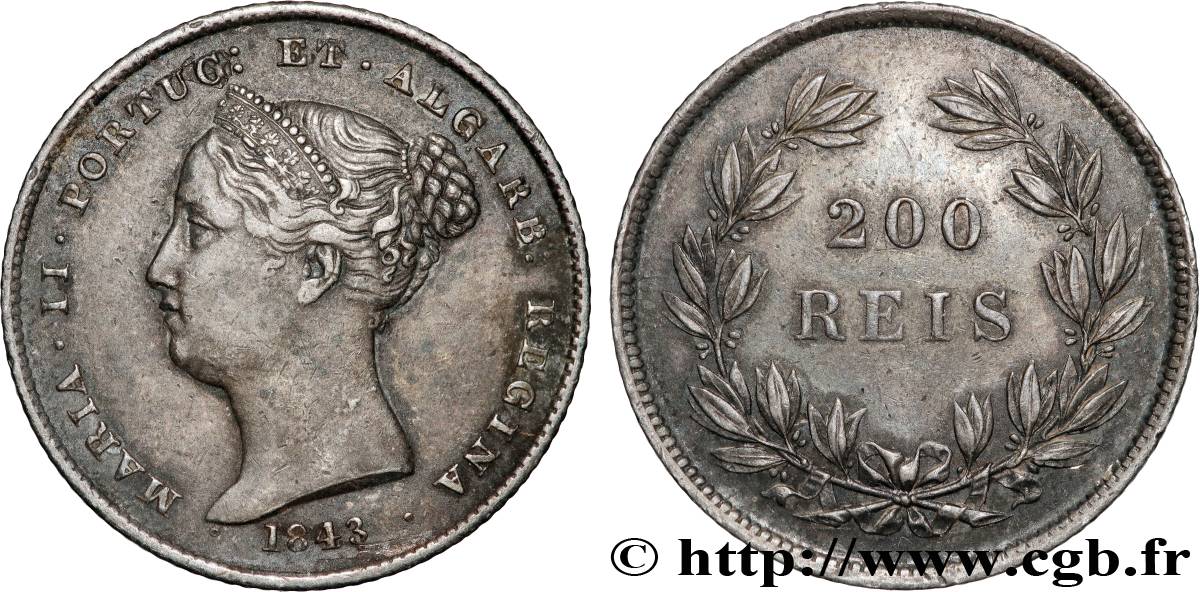 PORTUGAL -MARIE II  200 Réis 1843  AU 