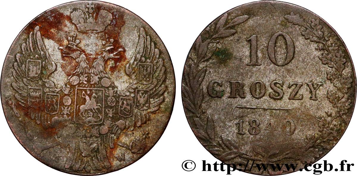 POLAND 10 Groszy administration russe 1840 Varsovie VF 