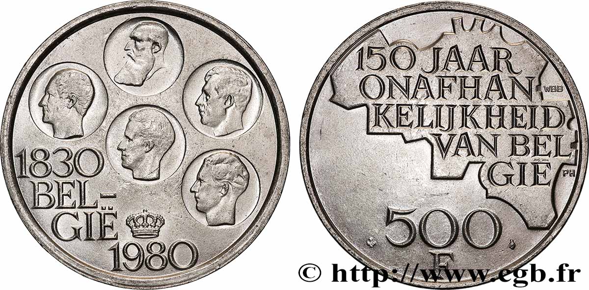 BELGIQUE 500 Francs légende flamande 150e anniversaire de l’indépendance, portrait des 5 rois / carte de Belgique 1980 Bruxelles SUP 