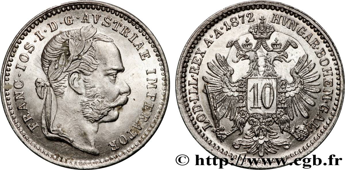 ÖSTERREICH 10 Kreuzer François-Joseph Ier 1872 Vienne ST 