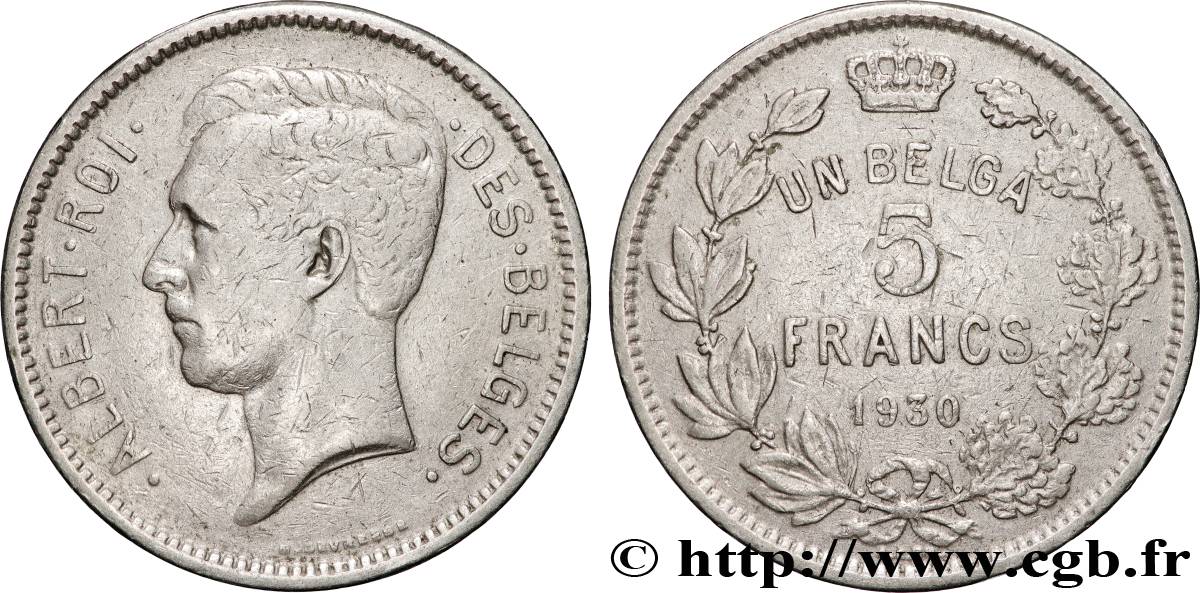 BELGIUM 5 Francs - 1 Belga Albert Ier légende Française 1930 Bruxelles XF 