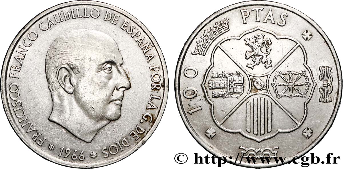 SPAIN 100 Pesetas Francisco Franco (1967 dans les étoiles) 1966 Madrid AU 