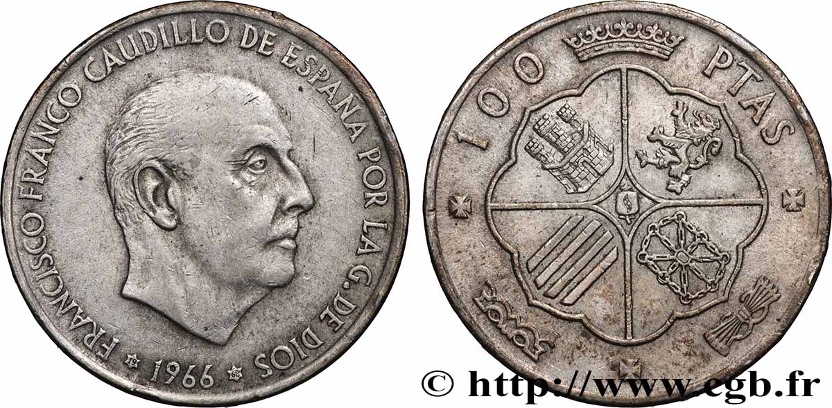 SPAGNA 100 Pesetas Francisco Franco (1968 dans les étoiles) 1966 Madrid BB 
