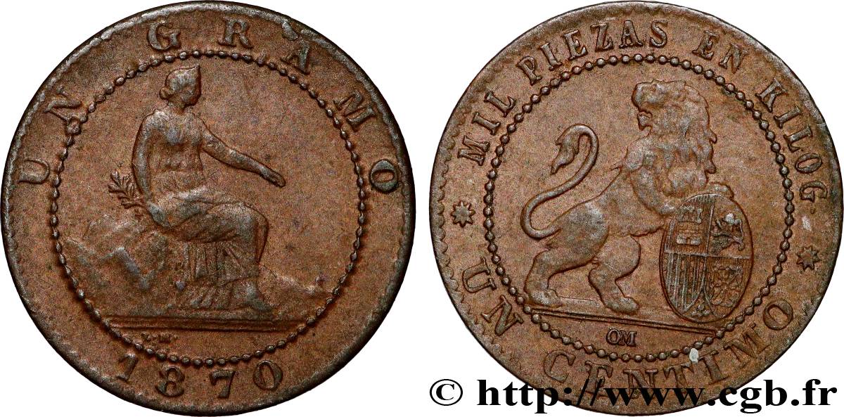 SPAIN 1 Centimo monnayage provisoire “ESPAÑA” assise / lion au bouclier 1870 Oeschger Mesdach & CO XF 