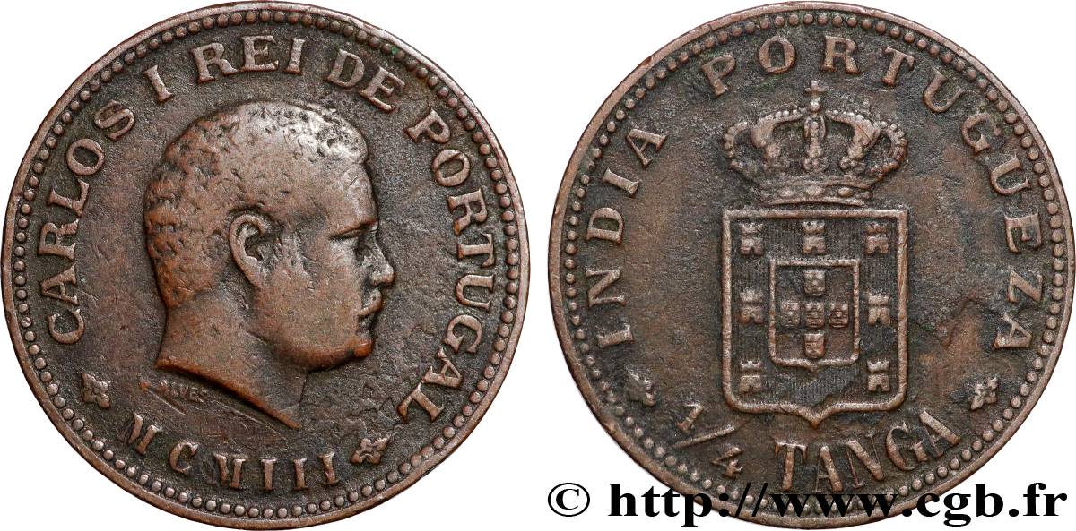 PORTUGUESE INDIA 1/4 Tanga Charles Ier (Carlos) 1903 Lisbonne XF 