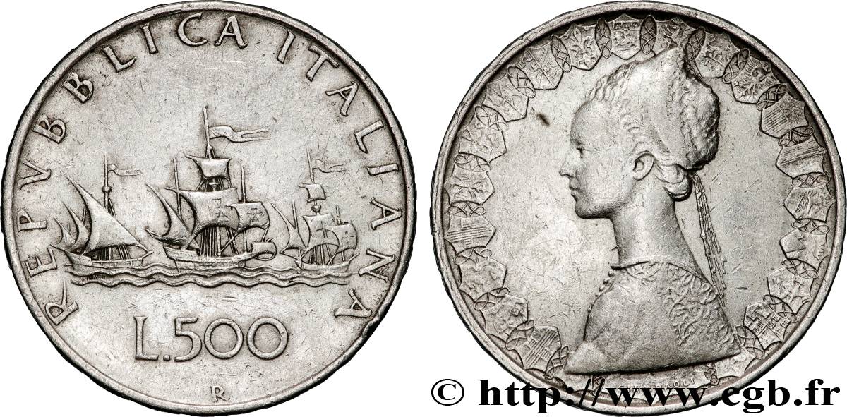 ITALIE 500 Lire “caravelles” / dame du style de la renaissance 1959 Rome TTB 