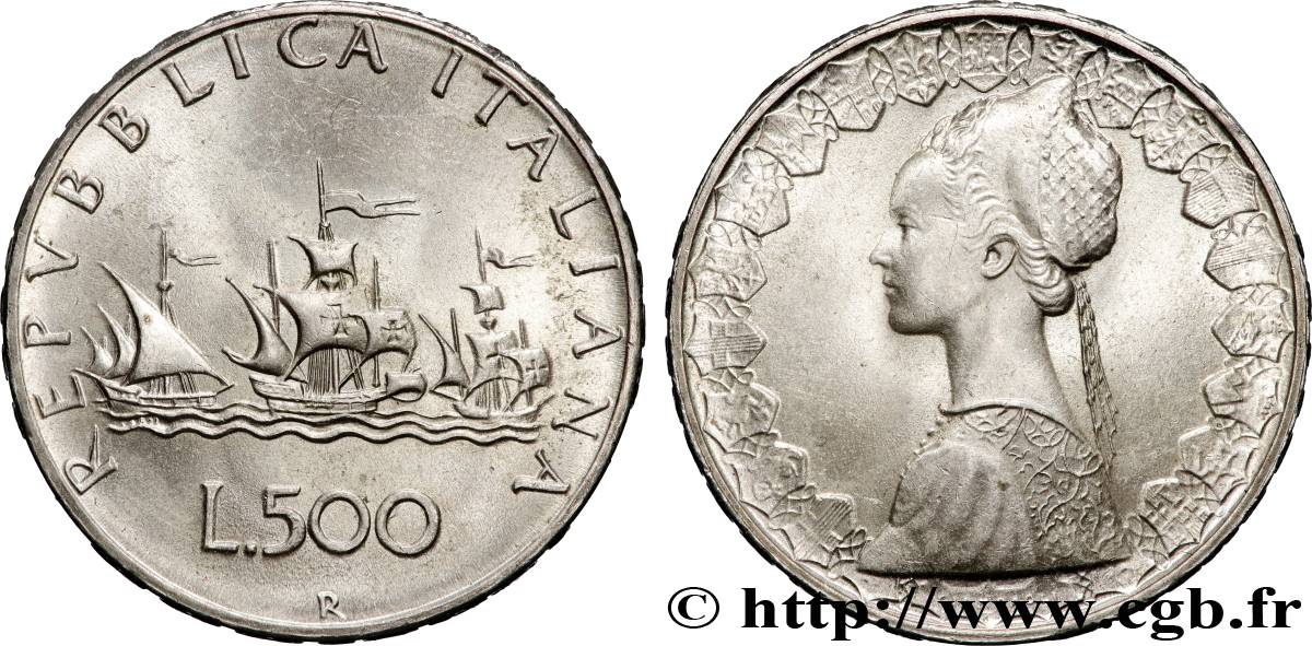 ITALIA 500 Lire “caravelles” 1966 Rome SPL 
