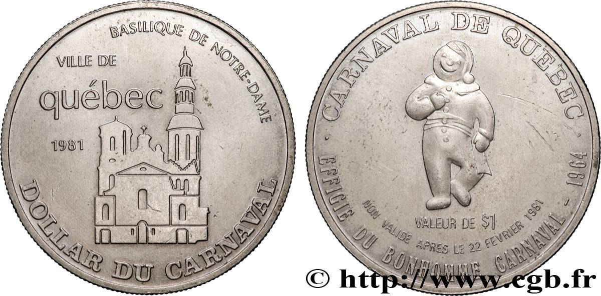 CANADA 1 Dollar du Carnaval - ¨Ville de Québec 1981 Ottawa AU 