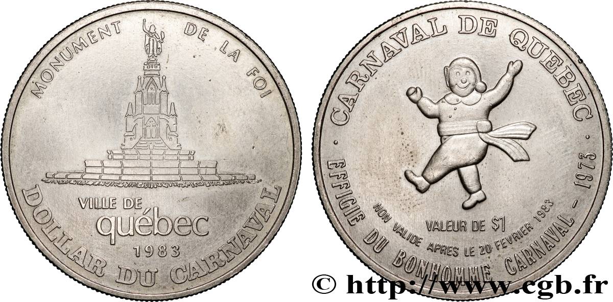 CANADA 1 Dollar du Carnaval - ¨Ville de Québec 1983 Ottawa SUP 
