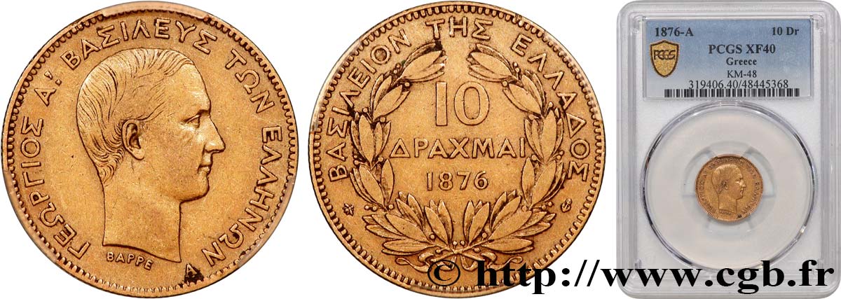 GREECE 10 Drachme Georges Ier 1876 Paris XF40 PCGS